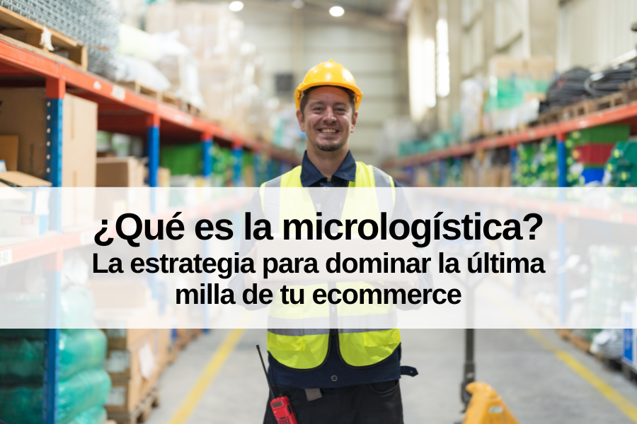 qué es la micrologística
